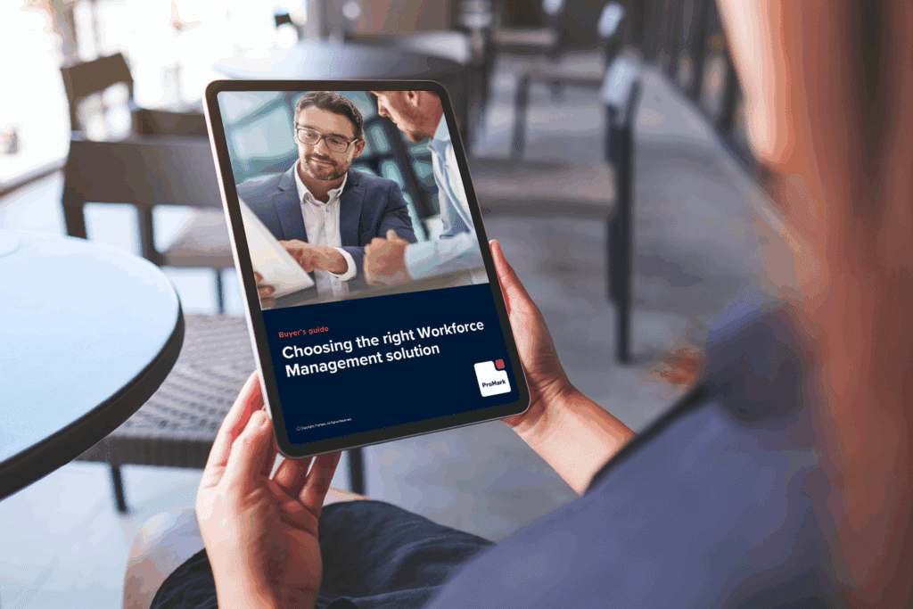 Buyer’s guide: Choosing the right Workforce Management solution